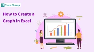 How to Create a Graph in Excel