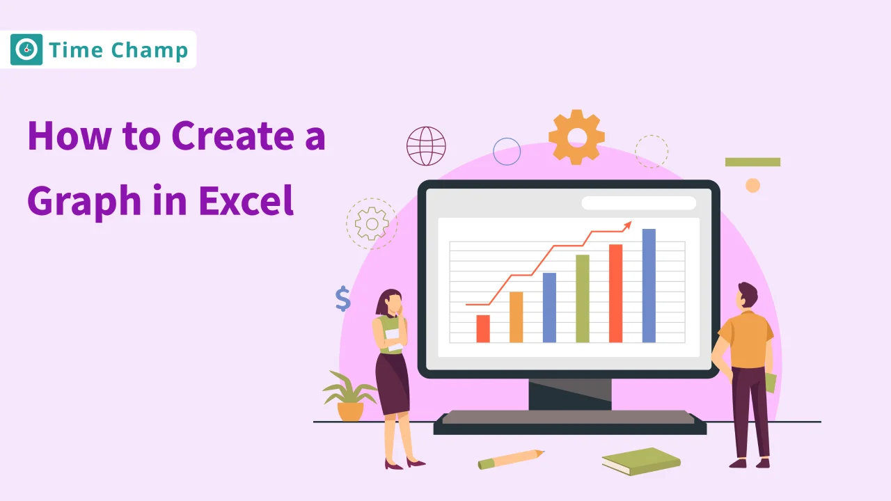 How to Create a Graph in Excel