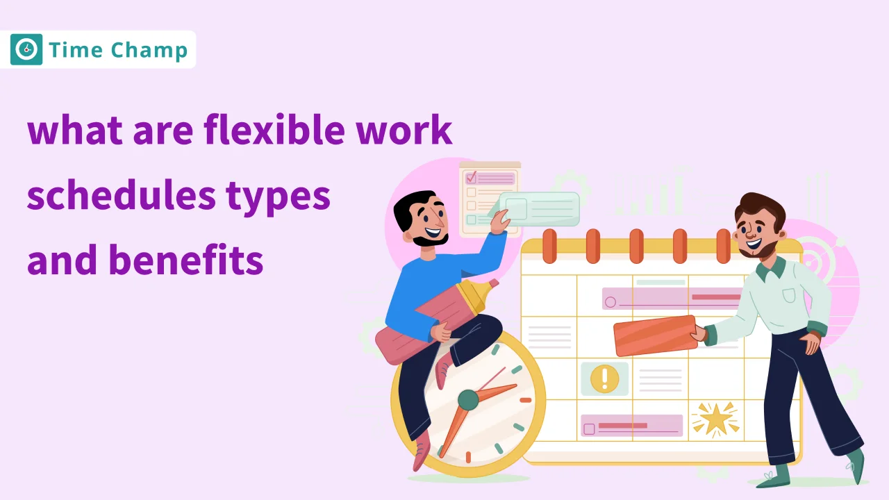 What Are Flexible Work Schedules? Types and Benefits