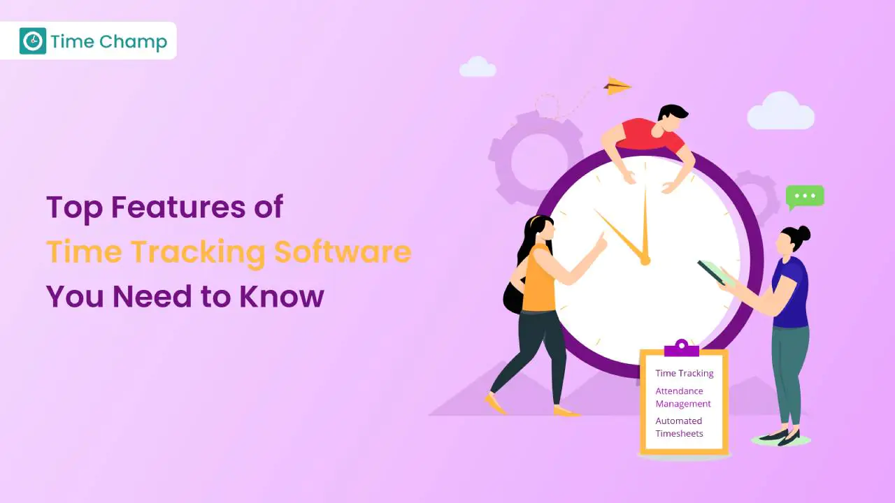 Feature Image of the Top Features of Time Tracking Software