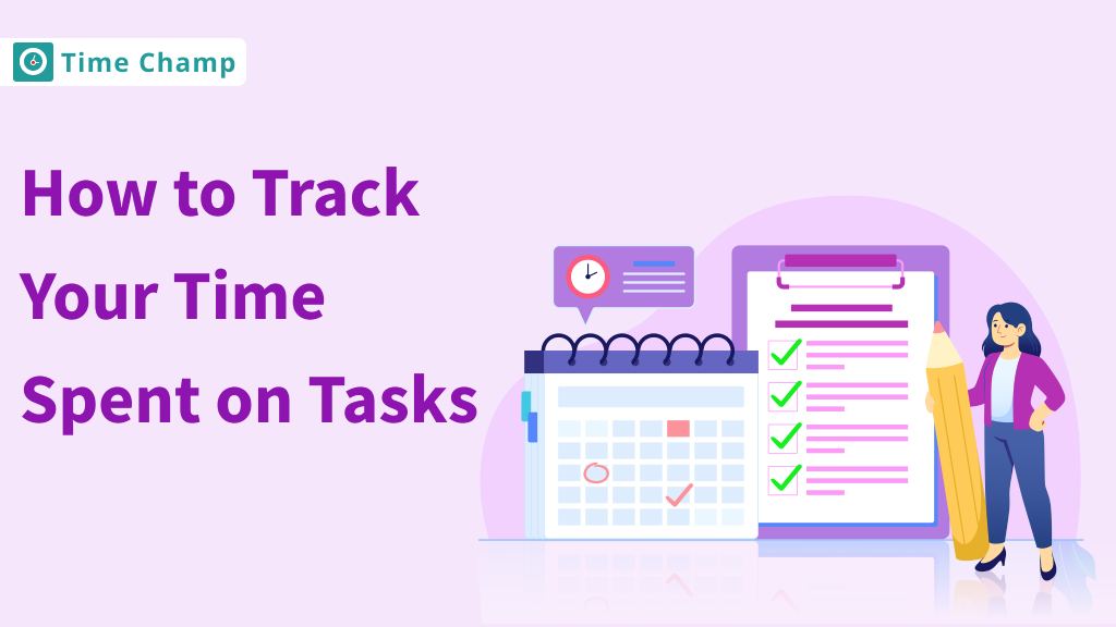 How to Track Your Time Spent on Tasks