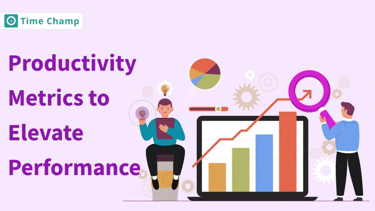 Productivity metrics to improve performance